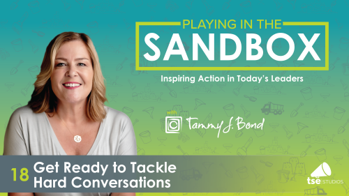 Get Ready to Tackle Hard Conversations